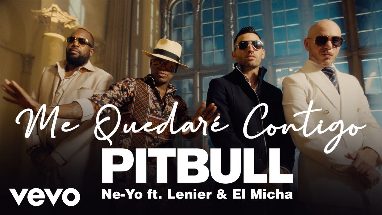 Pitbull, Ne-Yo ft. Lenier, El Micha - Me Quedaré Contigo