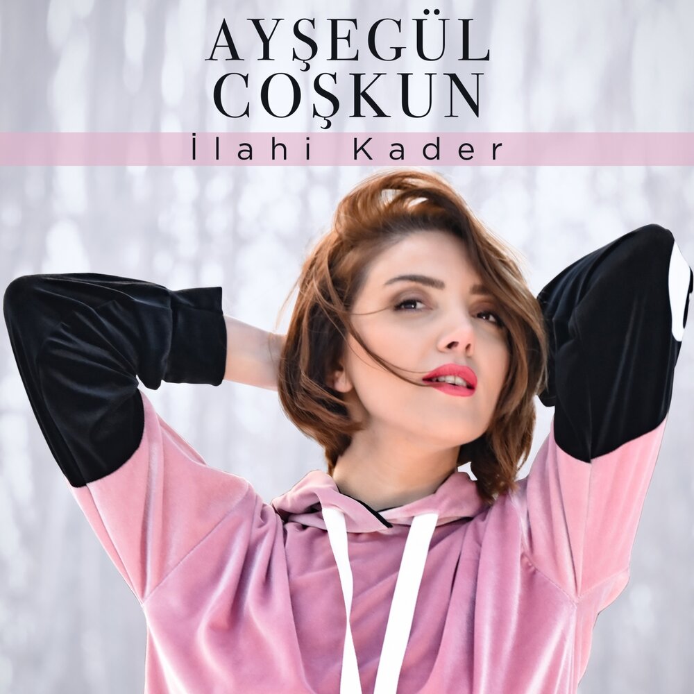  Ayşegül Coşkun – İlahi Kader